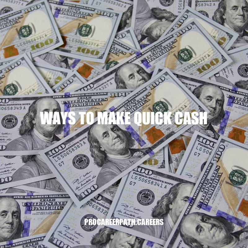 7 Fast and Easy Ways to Make Quick Cash