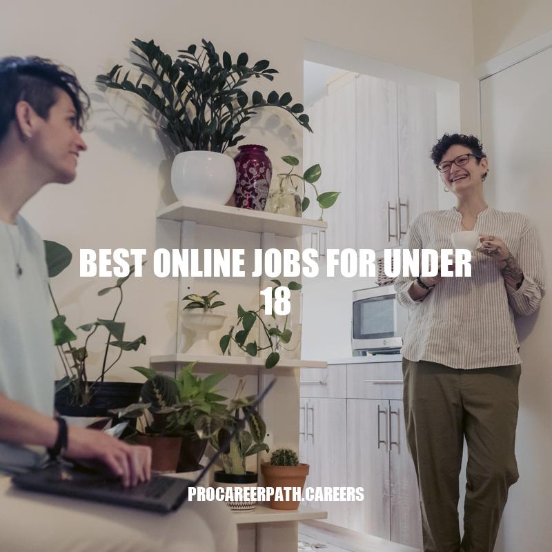Top Online Jobs for Teens: Opportunities to Earn Money from Home
