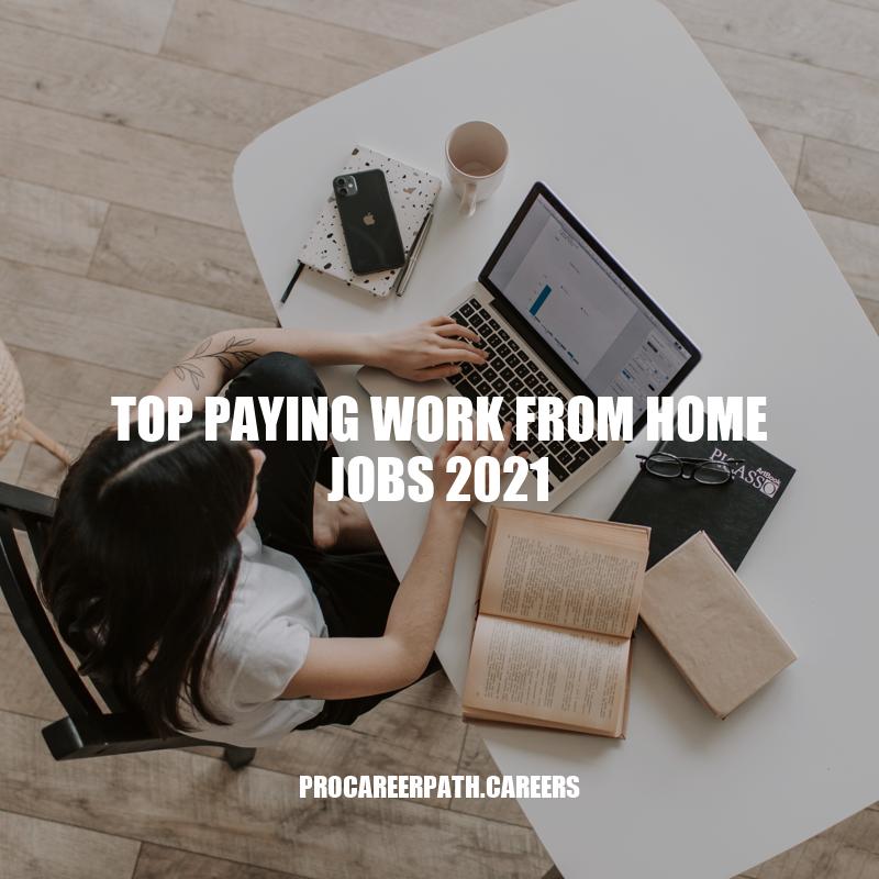 Top Work from Home Jobs in 2021